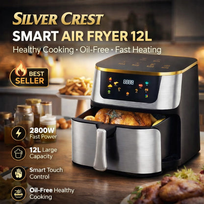 Silver Crest 12L Air Fryer – 2800W Smart Digital Air Fryer | Large Capacity Oil-Free Cooker | Rapid Air Technology